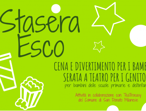 STASERA ESCO! Nuovi appuntamenti